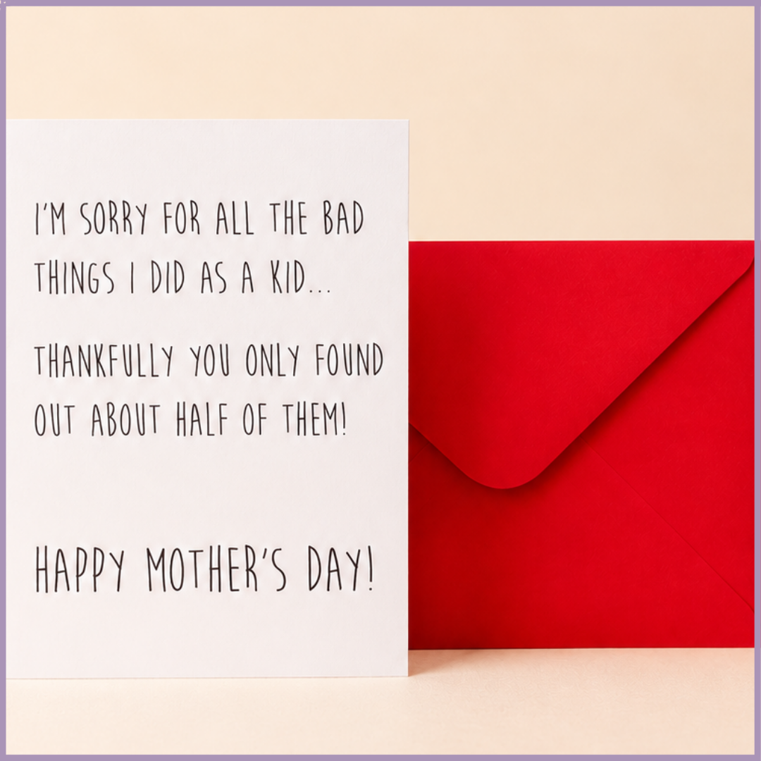 Funny Mother’s Day Card