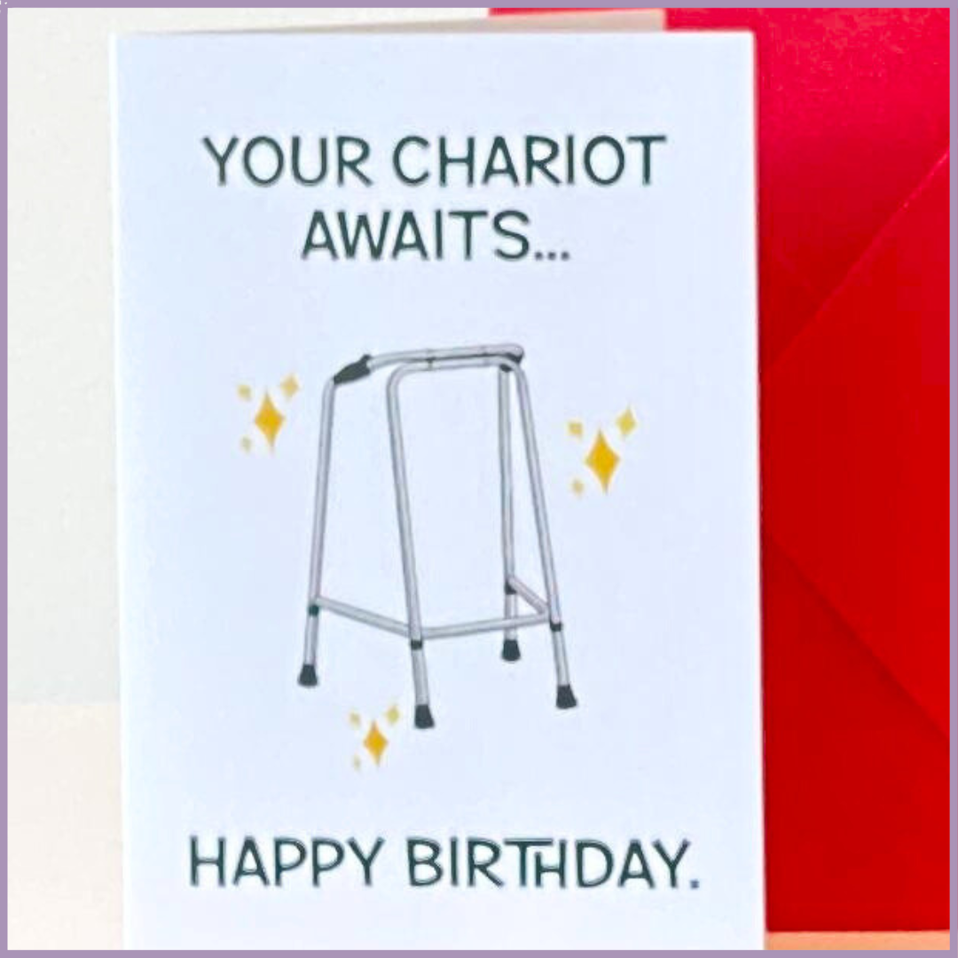 Greeting Card: Funny 'Your Chariot Awaits' Birthday Card