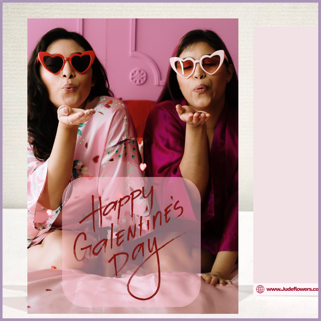 Happy Galentines Girlfriend Card by Jude Flowers