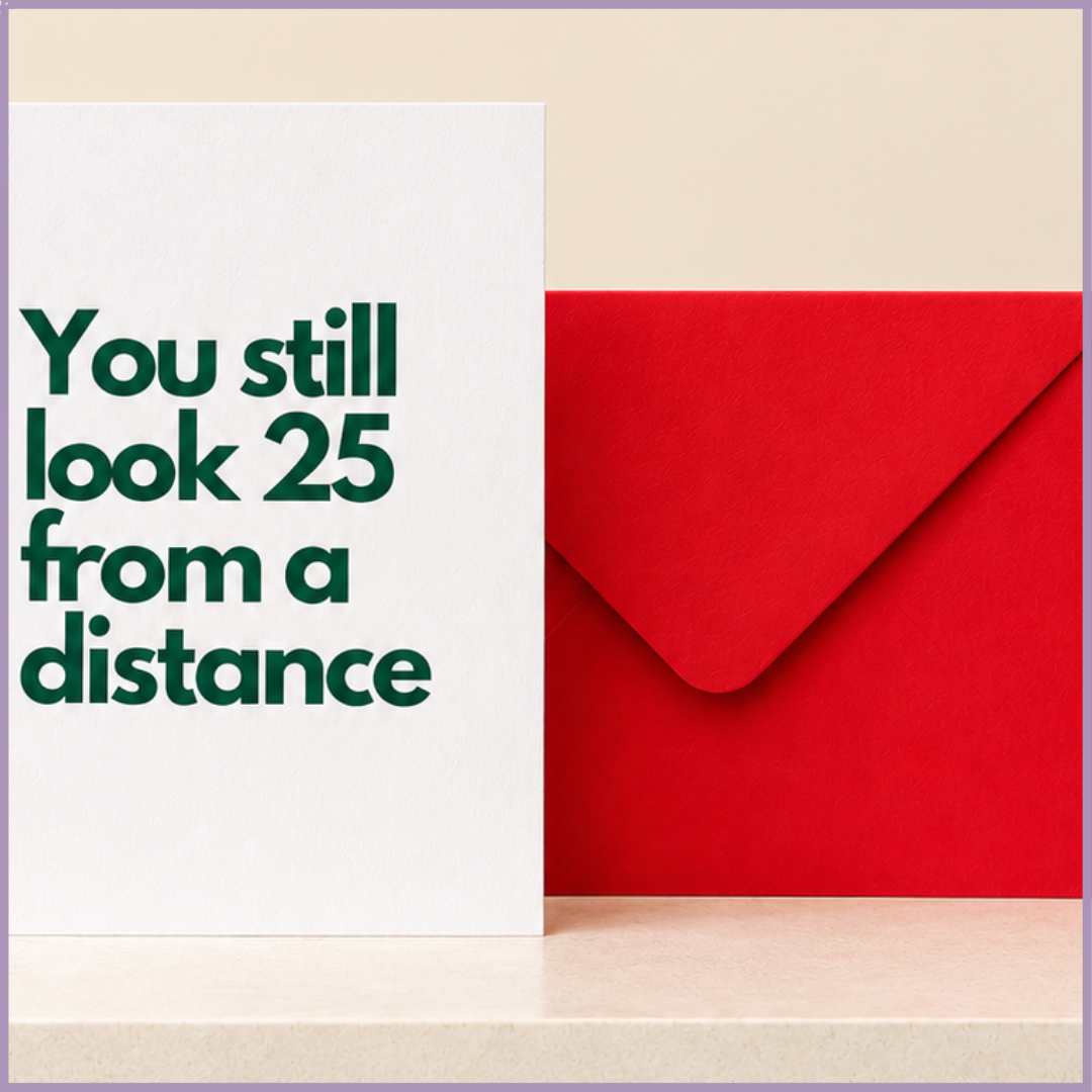 Forever 25 Birthday Card