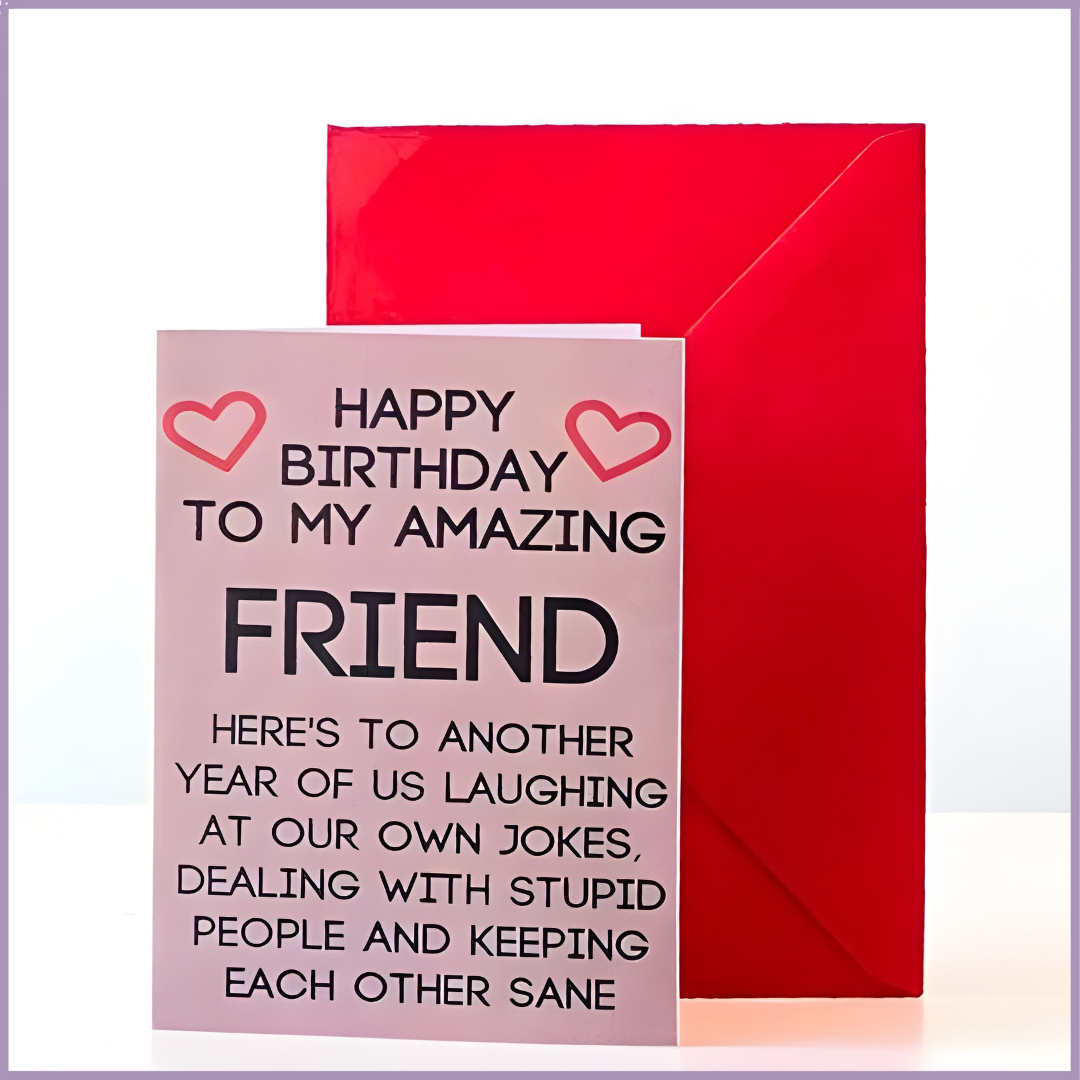 Happy Birthday to My Amazing Friend Greeting Card