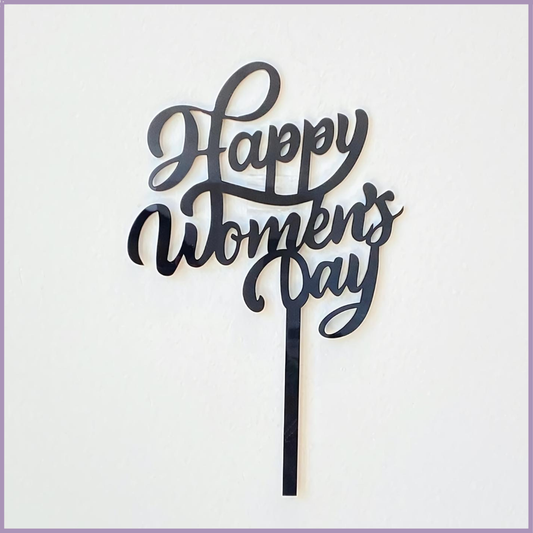 Happy Women’s Day Acrylic Topper - Black