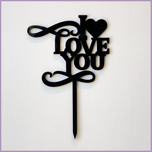 I Love You Acrylic Topper – Black