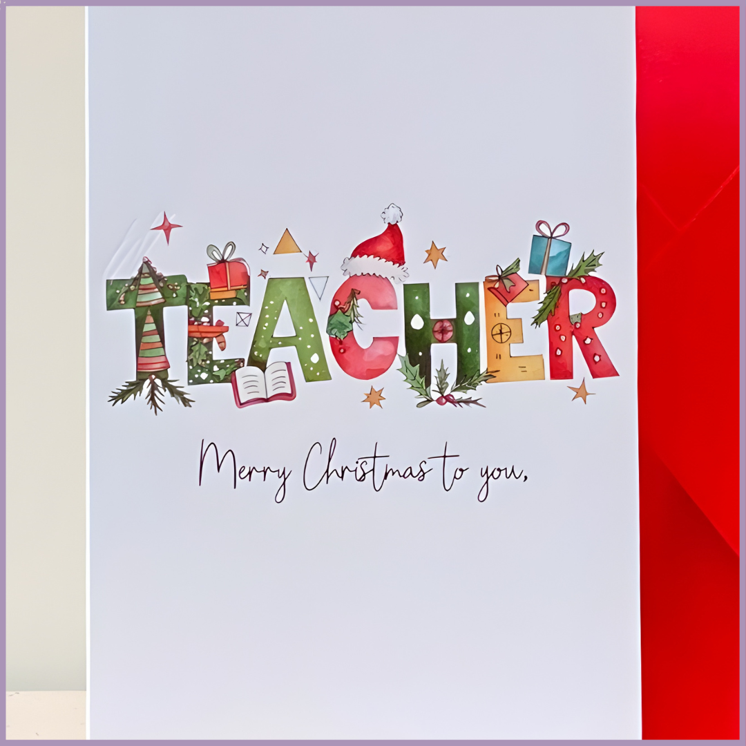Greeting Card – Merry Christmas Teacher Edition