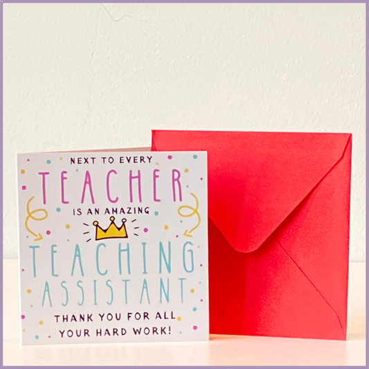 Teaching Assistant Thank You Card – Teacher’s Day Gift