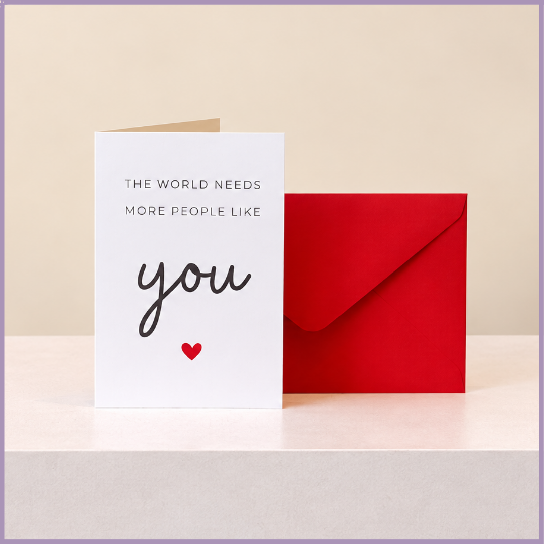 The World Needs You Card