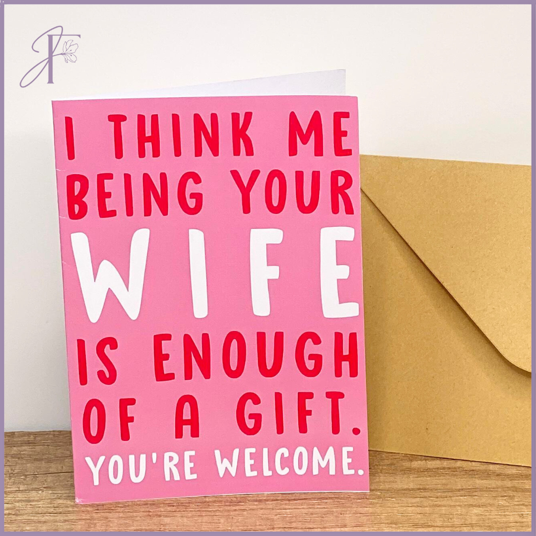 Funny Wife Greeting Card – 15cm x 10cm