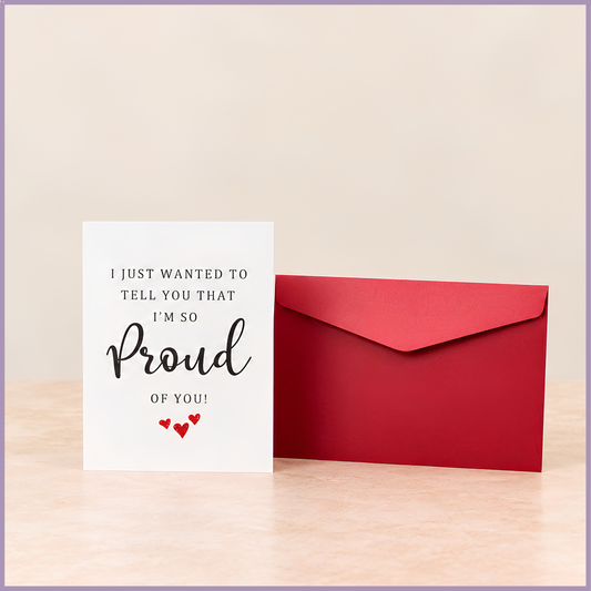 Proud of You Greeting Card – 18cm x 13cm