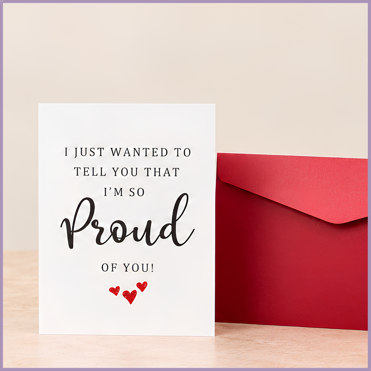 Proud of You Greeting Card – 18cm x 13cm