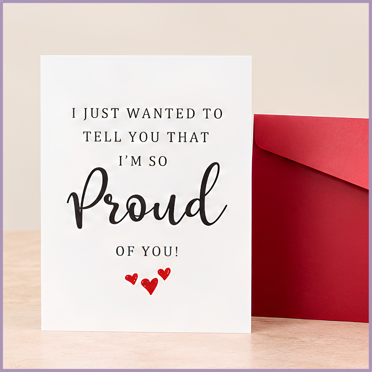 Proud of You Greeting Card – 18cm x 13cm